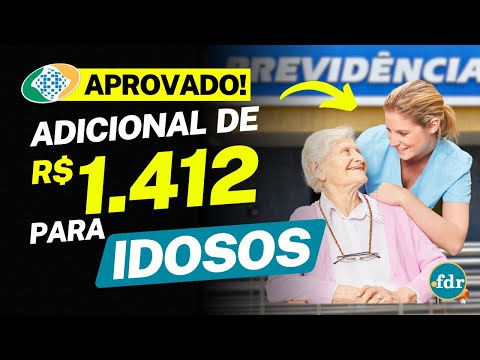 APROVADO! INSS LIBERA ADICIONAL DE R$ 1.412 PARA TODOS OS IDOSOS QUE PRECISAM DE CUIDADORES