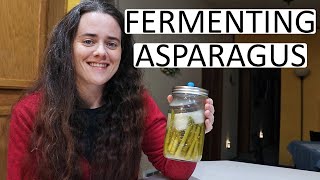 Fermenting Asparagus  How To Ferment Asparagus | Fermented Homestead