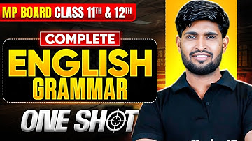 Class 11th & 12th English Grammar Complete One Shot | MP Board 2026 | By Vinod Sir