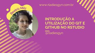 Introdução a utilização do Git e Github no RStudio