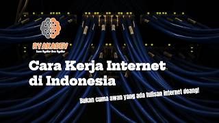 [NAP, ISP, IIX] This is How the Internet Works in Indonesia