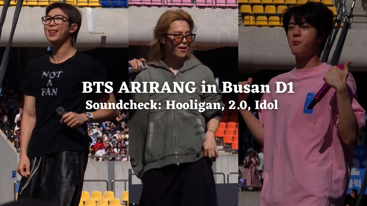 260612 Soundcheck: Hooligan, 2.0, Idol — BTS ARIRANG World Tour in