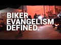 2024 biker evangelism defined