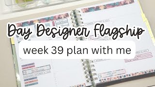 Week 39 Plan with Me | Day Designer Flagship Weekly