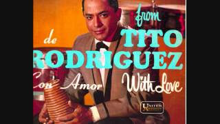 Tito Rodríguez - Lo mismo que a usted