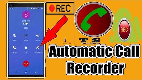 Best Automatic Call Recording App in Tamil | hide call recorder application |