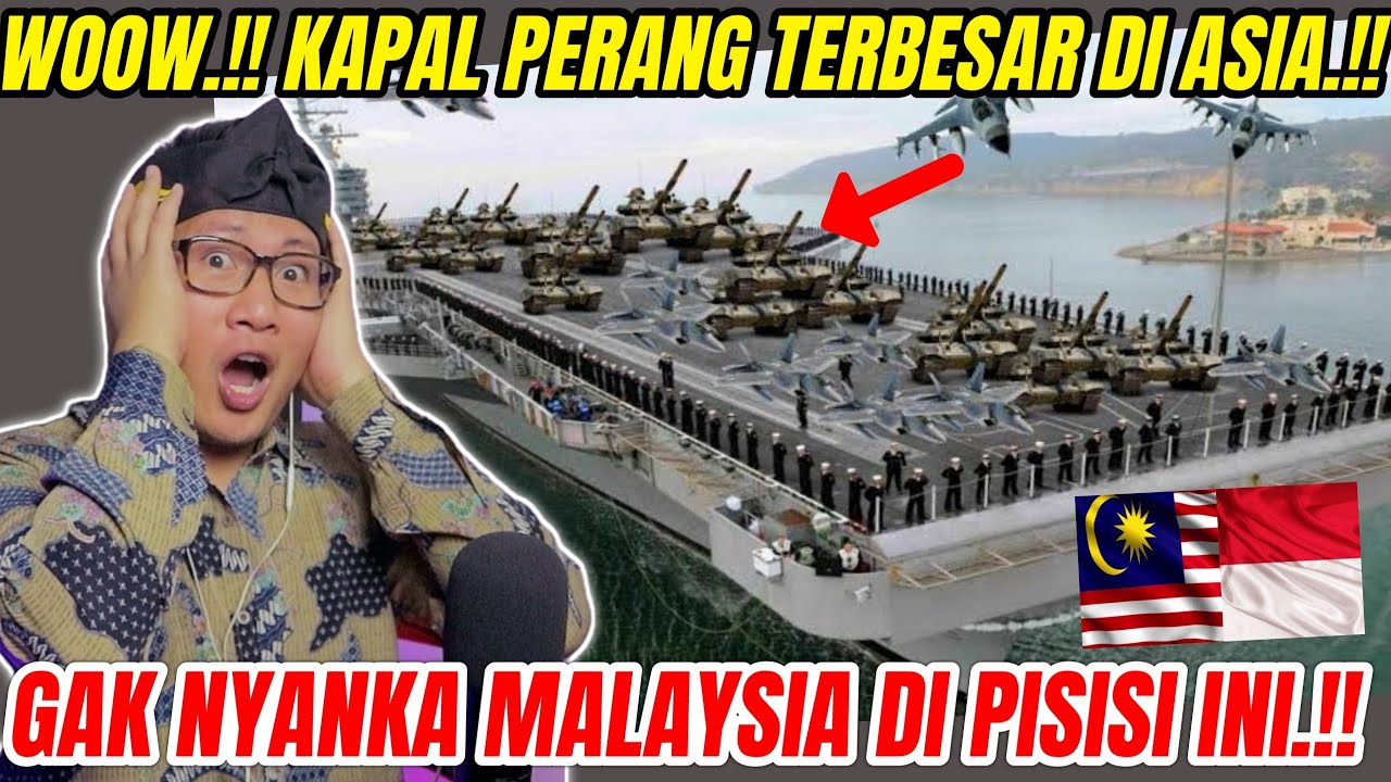 💥WOOW‼️GILA BESAR BANGET,KAPAL PERANG MALAYSIA ⁉️KAPAL PERANG TERBESAR DI ASIA⁉️🇮🇩❤️🇲🇾