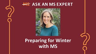 Preparing for Winter with MS