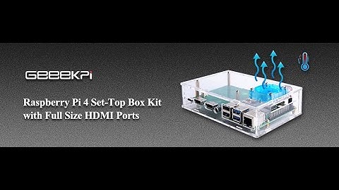 Raspberry Pi 4B Acrylic Set-top box kit with FULL SIZE HDMI ports assemble tutorial