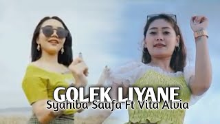 Syahiba Saufa Ft Vita Alvia - Golek Liyane