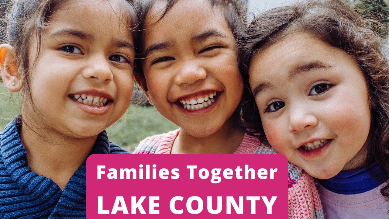 Families Together: The Easiest Way to Help Kids in Lake County | Know Lake County