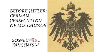 106: Before Hitler:  German Persecution of LDS Church (Part 2 of 6 David Nelson)