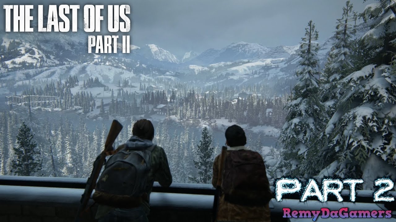 The Last of US Part II Remastered Part 2 - YouTube