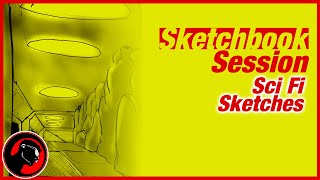 Science Fiction Sketchbook Session