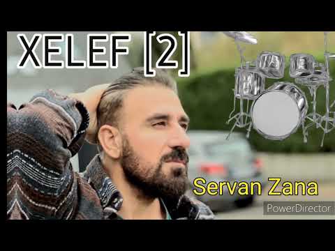 XELEF [ 2 ] Govenda Xelef 2024 Servan Zana