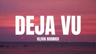 Download lagu Olivia Rodrigo - deja vu (Lyrics)