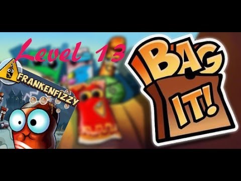 Bag It! / FrankenFizzy / Levels 13 / All Upright! / 5 Sec or Less! / Three Stars Walkthrough