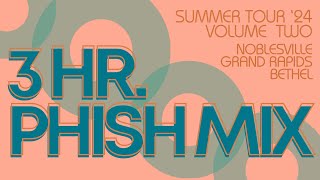 Phish 2024 Summer Tour Jams VOL. 2