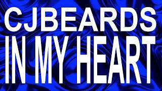 Cjbeards - In My Heart Instrumental Copyright Free