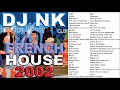 Dj nk   french house 2002