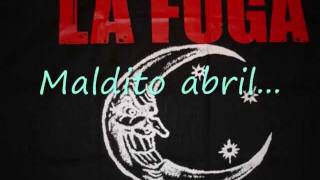 Watch La Fuga Abril video