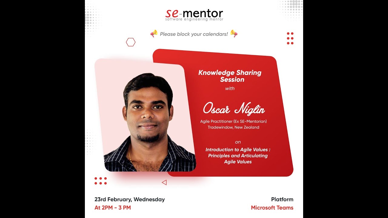 SE Mentor Knowledge Sharing Session: Introduction to Agile Values - YouTube