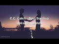 C.C. Catch - Soul Survivor (letra en español)