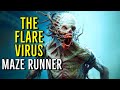 THE FLARE VIRUS (Maze Runner: The Scorch Trials) EXPLAINED