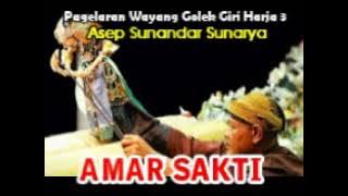 Wayang Golek Asep Sunandar  Amar Sakti full