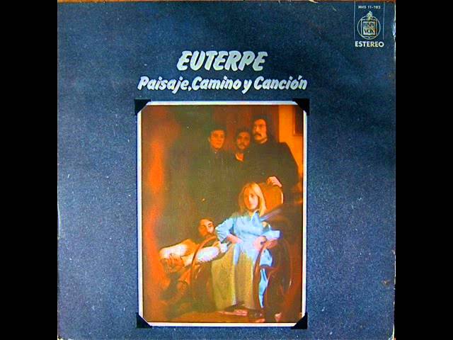 Euterpe - Paisaje, camino y canción (1974) - FULL ALBUM class=
