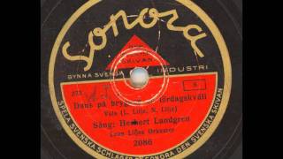 Herbert Landgren Leon Liljes orkester - Dans på bryggan en lördagskväll