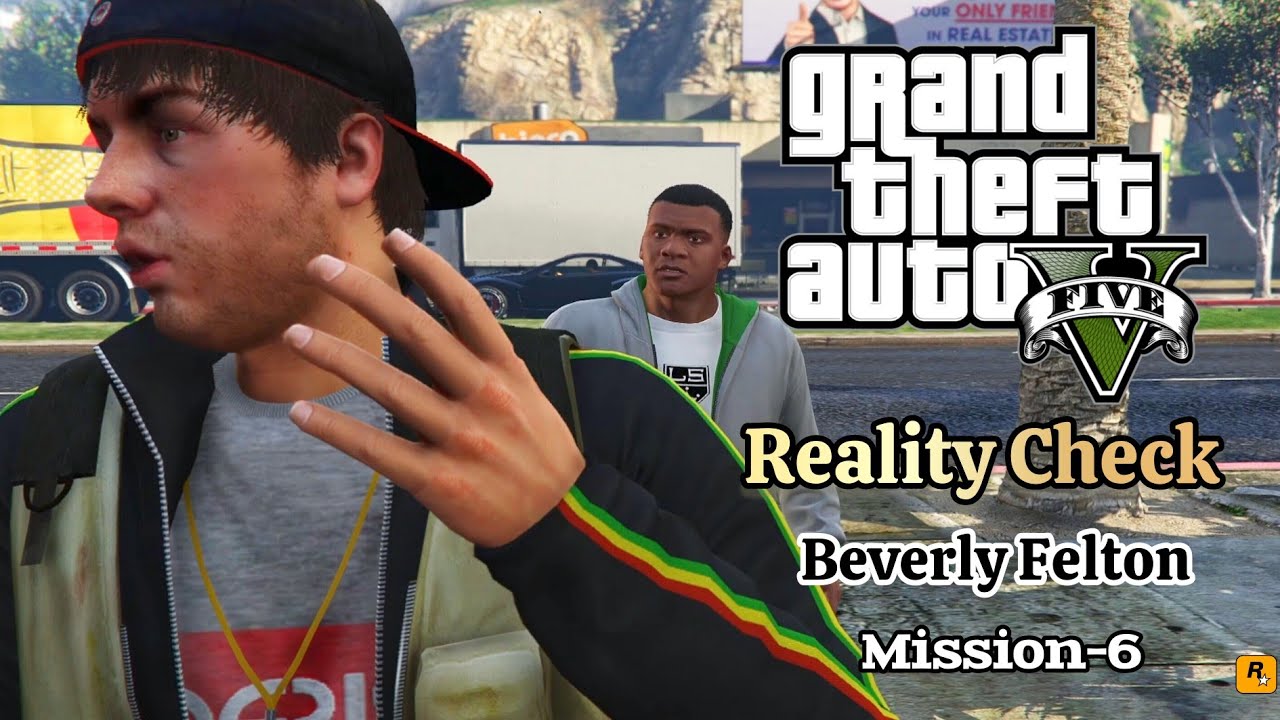 GTA 5 Mission 6 Reality Check Beverly Felton YouTube 
