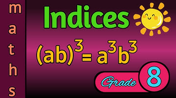 Indices - Grade 8 - Mathematics - Lesson 10