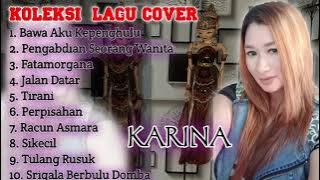 FULL ALBUM  DANGDUT cover 💖  KARINA 💖