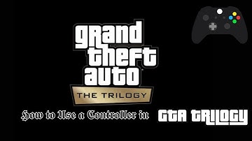 How to Use a Controller in GTA Trilogy: The Definitive Edition! 🎮