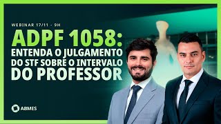 Download Lagu ADPF 1058: entenda o julgamento do STF sobre o intervalo do professor MP3