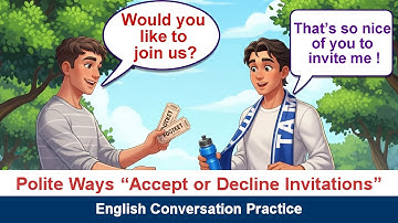 How to Politely Accept or Decline Invitations | Beginner English Conversation Practice