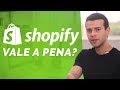 Shopify Brasil Vale a Pena? É Confiável? Como Funciona?