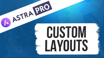Custom layout Module - Astra Pro Tutorial Series
