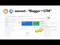 How to Install Google Tag Manager on Blogger in 2025 | Step-by-Step Guide
