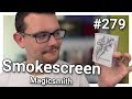 Les Avis D Alexis 279 Smokescreen De Magicsmith mp3