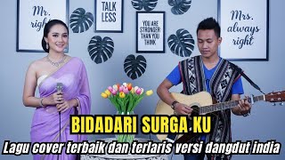 Lagu Dangdut  Terbaik dan Terlaris- BIDADARI SURGA - Cover India By Rhomantika Cover AI
