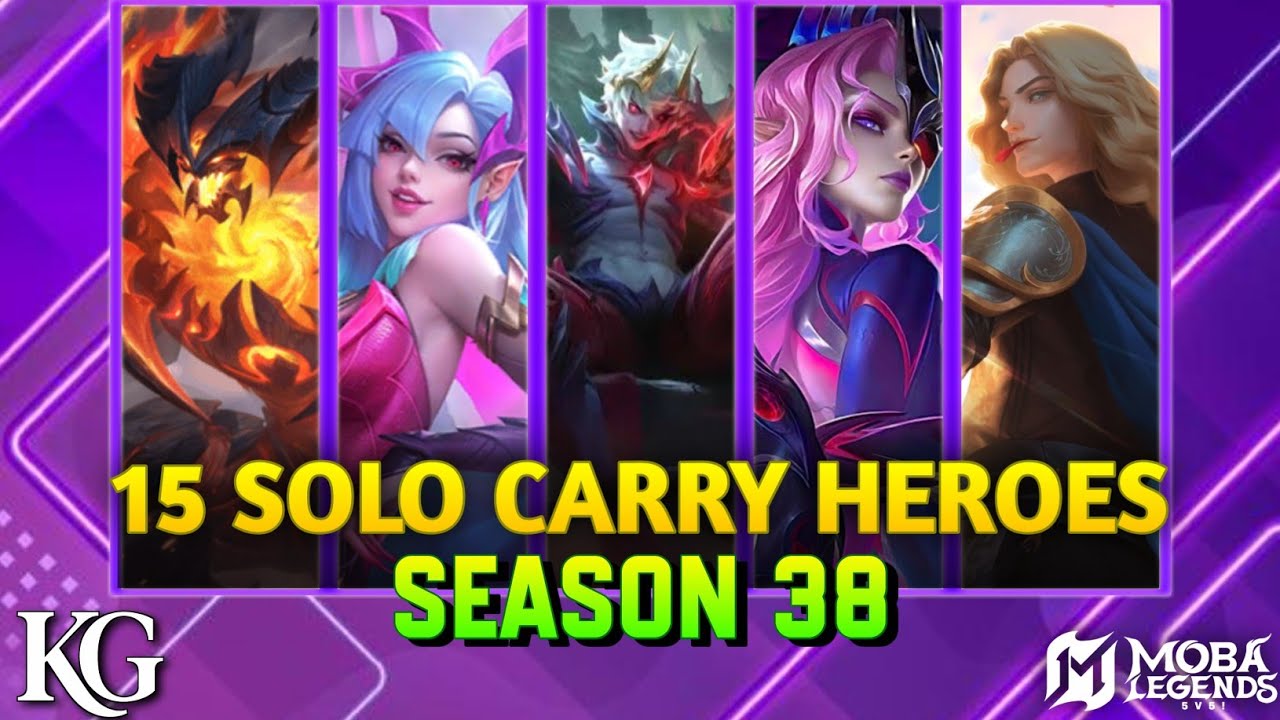 15 BEST META HEROES FOR SOLO RANK PUSH IN SEASON 38 | ML/MOBA 5V5