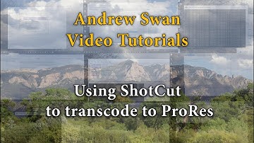 Using ShotCut to transcode to ProRes - Tutorial