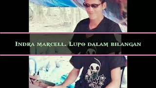 Download lagu Indra marcell. Lupo dalam bilangan. . Indra marcell