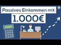 Drei Wege mit 1.000€ erstes passives Einkommen aufzubauen 📈
