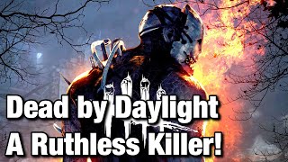 A Ruthless Killer! - Dead by Daylight