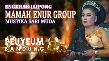 Peuyeum Bandung - Jaipongan Mamah Enur Group