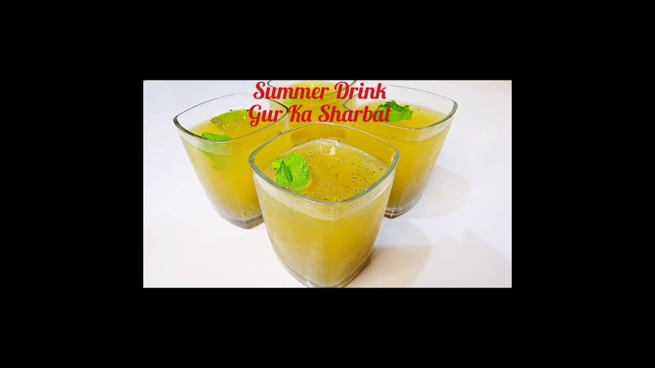 Gur Ka Sharbat Banane Ka Tarika | Sharbat Recipe | Summer Drink 