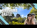 Hiroshima Castle und Shukkei-en Garten - JAPAN 🇯🇵
